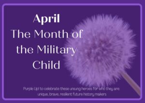Honoring Month of the Military Child